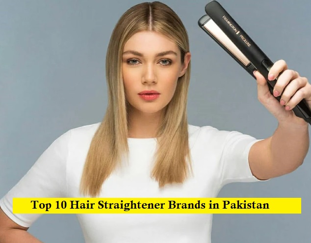 Top 10 straightener brands in Pakistan